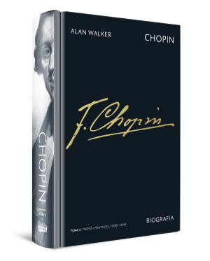 Chopin. Biografia. Tom 2: Paryż–Panteon, 1838–1849