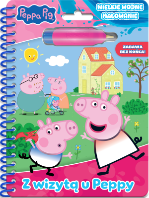 Z wizytą u Peppy. Świnka Peppa. Wielkie wodne malowanie
