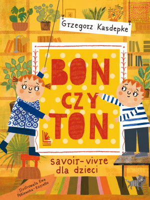 Bon czy ton savoir-vivre dla dzieci