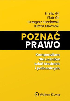 Poznać prawo Kompendium dla uczniów szkół średnich i policealnych