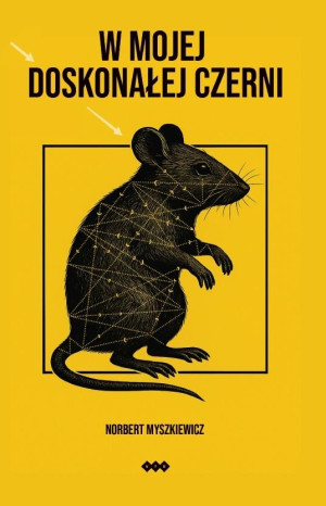 W mojej doskonałej czerni