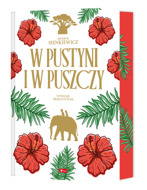 W pustyni i puszczy wydanie ekskluzywne (kolorowe brzegi)