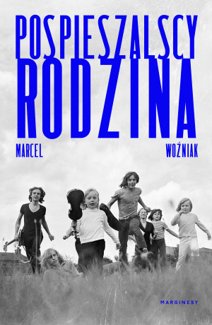 Pospieszalscy Rodzina