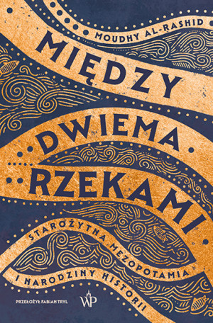 Między dwiema rzekami