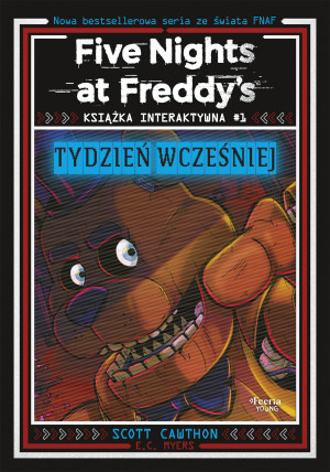 Five Nights at Freddy's. Książka interaktywna #1. Tydzień wcześniej
