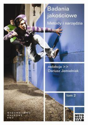 Badania jakościowe Tom 2 Metody i narzędzia