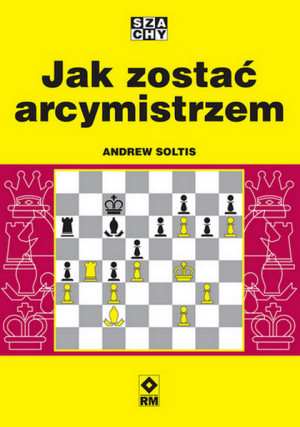 Jak zostać arcymistrzem