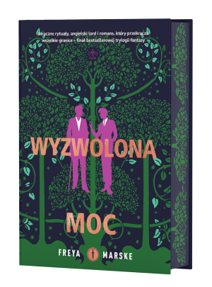 Wyzwolona moc (ilustrowane brzegi)