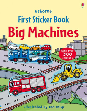 First Sticker Book. Big Machines wer. angielska