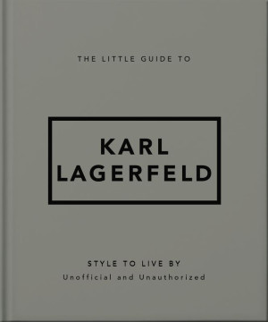 The Little Guide to Karl Lagerfeld wer. angielska