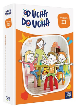 Wychowanie przedszkolne OD UCHA DO UCHA 5-latki poziom 3 Zestaw dla dziecka