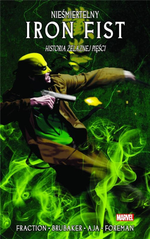 Nieśmiertelny Iron Fist. Tom 3