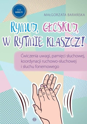 Rymuj głoskuj w rytmie klaszcz