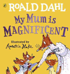 My Mum is Magnificent wer. angielska