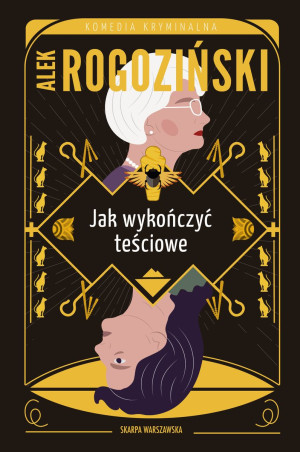 Jak wykończyć teściowe wyd. kieszonkowe