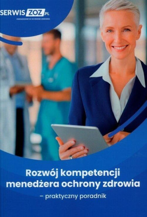 Obowiązki menedżera placówki medycznej