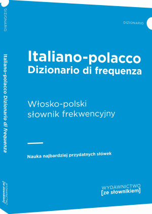 Dizionario di frequenza italiano-polacco - Włosko-polski słownik frekwencyjny