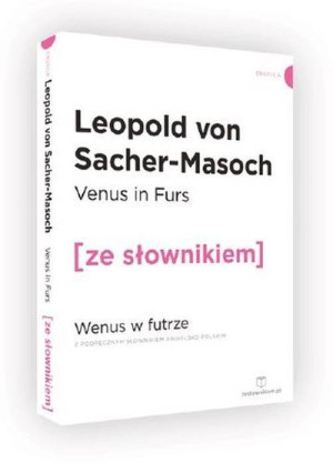 Venus in Furs. Wenus w futrze z podręcznym słownikiem angielsko-polskim