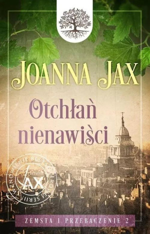 Zemsta i przebaczenie Tom 2 Otchłań nienawiści