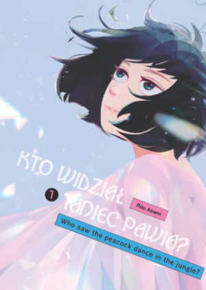 Kto widział Taniec pawia. Tom 7