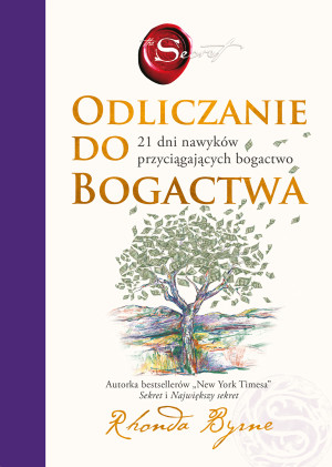 Odlicznie do bogactwa. 21 dni nawyków przyciągających bogactwo