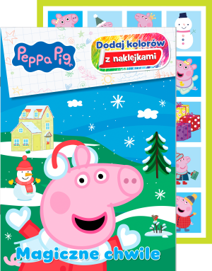 Magiczne chwile. Świnka Peppa. Dodaj kolorów z naklejkami