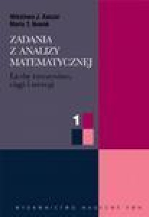 Zadania z analizy matematycznej - Kaczor cz.1 PWN