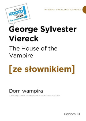 The House of the Vampire / Dom wampira...
