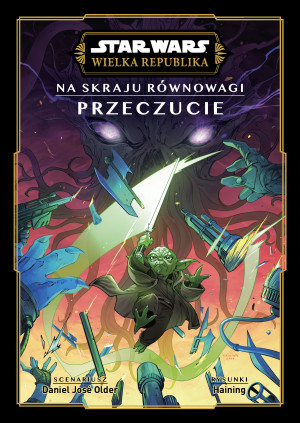 Przeczucie. Na skraju równowagi. Star Wars. Wielka Republika