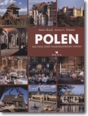 Polska. Dom tysiącletniego narodu w. niem. w.2003