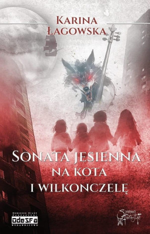 Sonata jesienna na kota i wilkonczelę