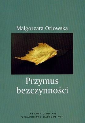 Przymus bezczynności