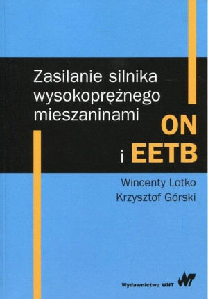 Zasilanie silnika wysokoprężnego mieszaninami ON..