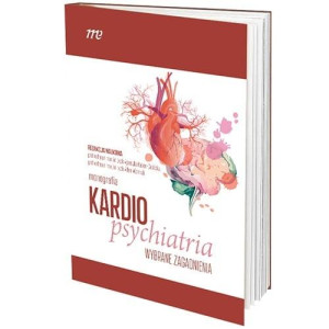 KardioPsychiatria - wybrane zagadnienia