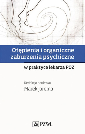 Otępienia i organiczne zaburzenia psychiczne..