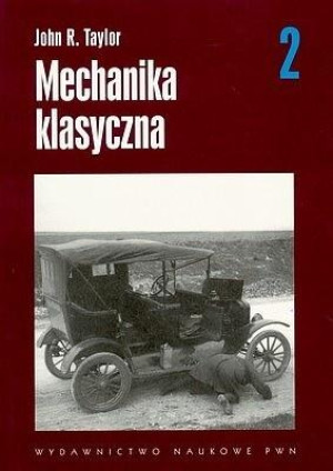 Mechanika klasyczna T.2