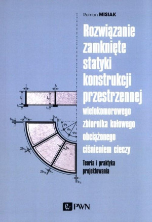 Rozwiązanie zamknięte statyki konstrukcji...