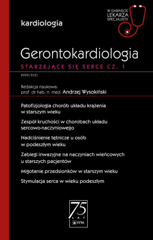 Gerontokardiologia. Starzejące się serce cz.1