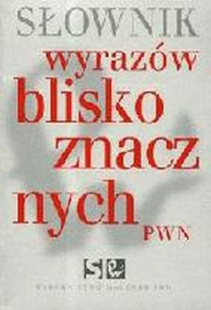 Słownik wyrazów bliskoznacznych BR