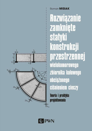 Rozwiązanie zamknięte statyki konstrukcji..