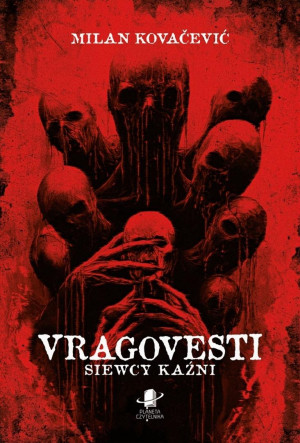 Vragovesti. Siewcy kaźni TW
