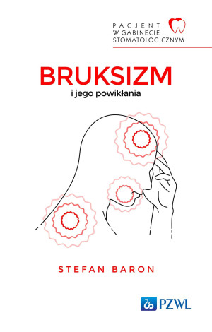 Pacjent w Gabinecie Stomatologicznym