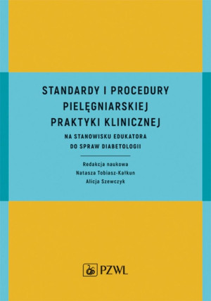 Standardy i procedury praktyki klinicznej