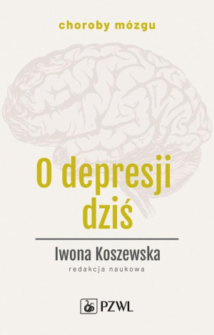 O depresji dziś