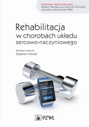 Rehabilitacja w chorobach układu sercowo..
