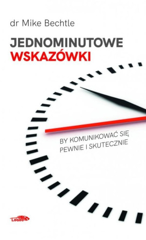 Jednominutowe wskazówki by komunikować sie...