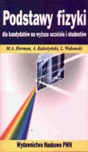 Podstawy fizyki dla kandydatów na wyższe uczelnie