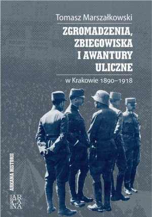 Zgromadzenia, zbiegowiska i awantury uliczne...