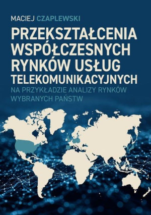 Przekształcenia współczesnych rynków usług...