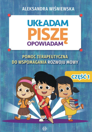 Układam, piszę, opowiadam